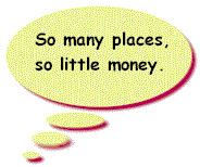So many places, so little money
